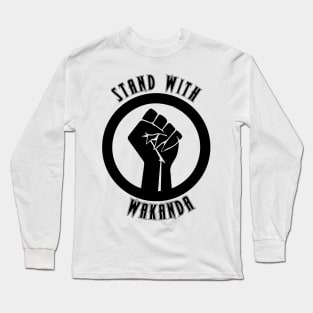 Black Panther - Stand With Wakanda Long Sleeve T-Shirt